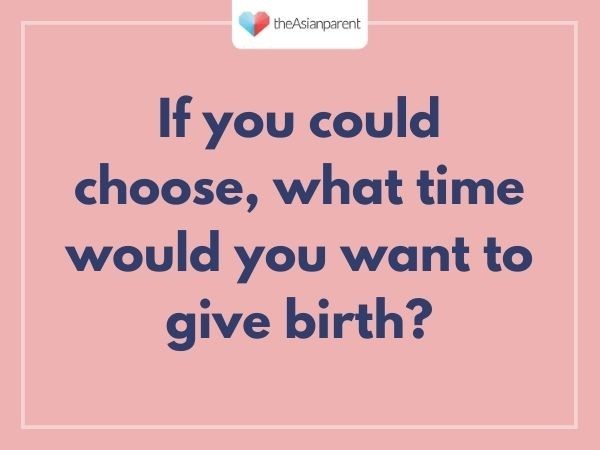 What time would you want to give birth?