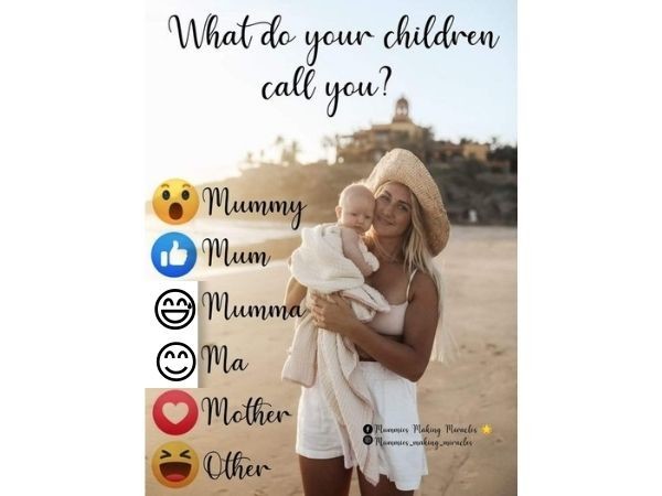 How does your child/children call you?